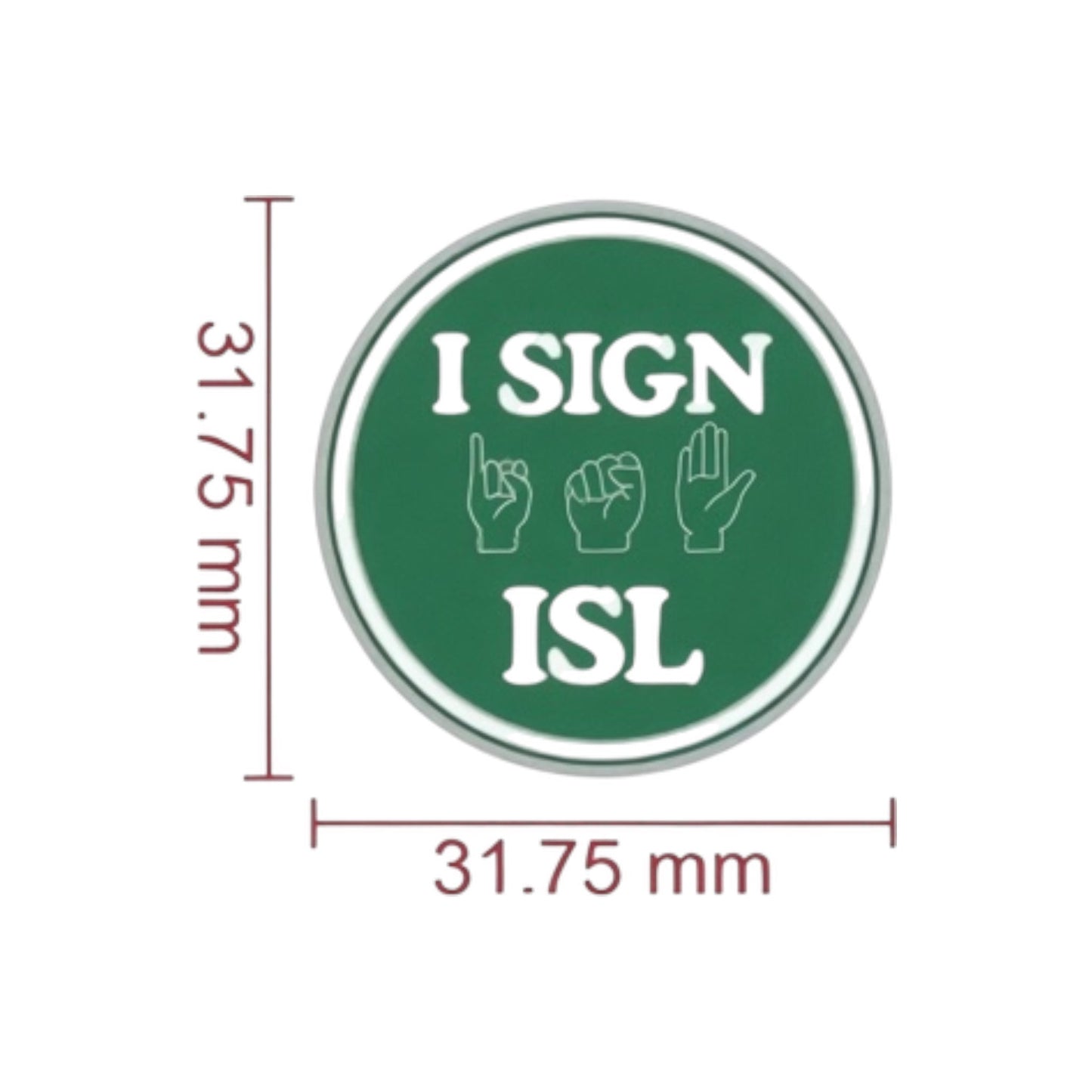 Irish Sign Language Pin Badge - GaelMade