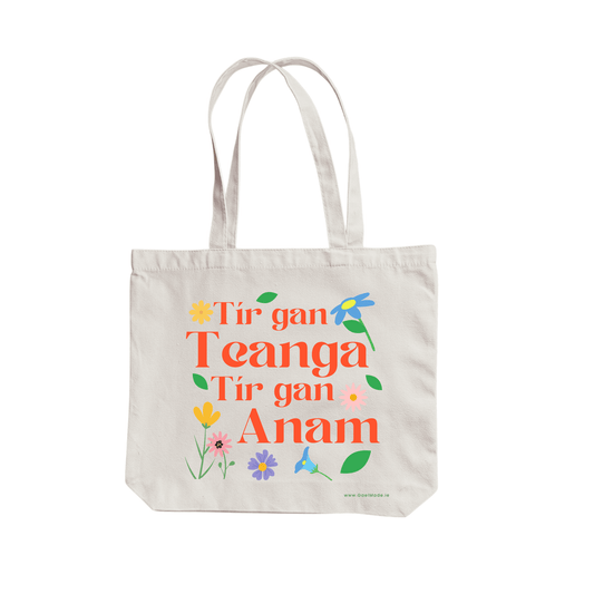 Tír Gan Teanga, Tír Gan Anam Tote Bag - GaelMade