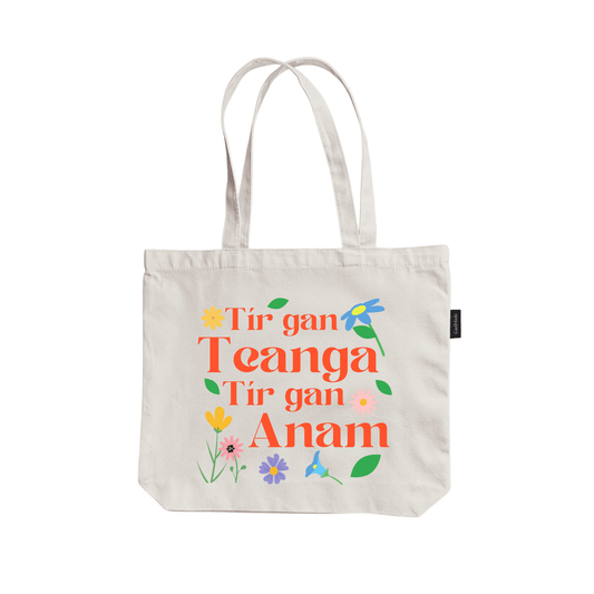 Tír Gan Teanga, Tír Gan Anam Tote Bag - GaelMade
